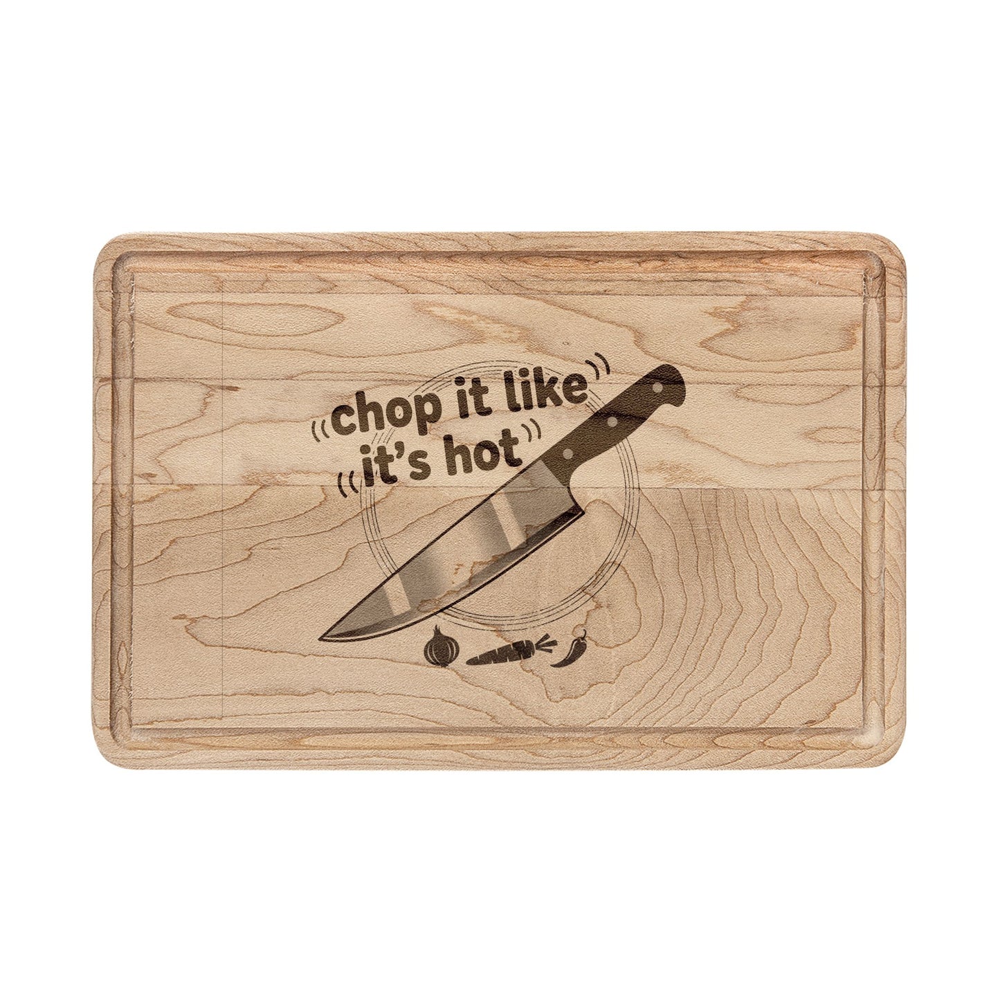Engraved 'Chop It Like It’s Hot' Wooden Cutting Board