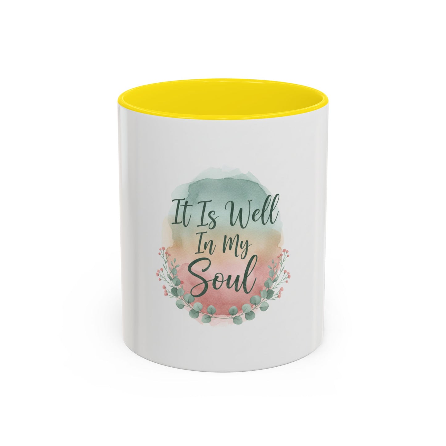 It Is Well In My Soul Accent Coffee Mug — Inspirational Floral Ceramic Mug (11/15 oz)