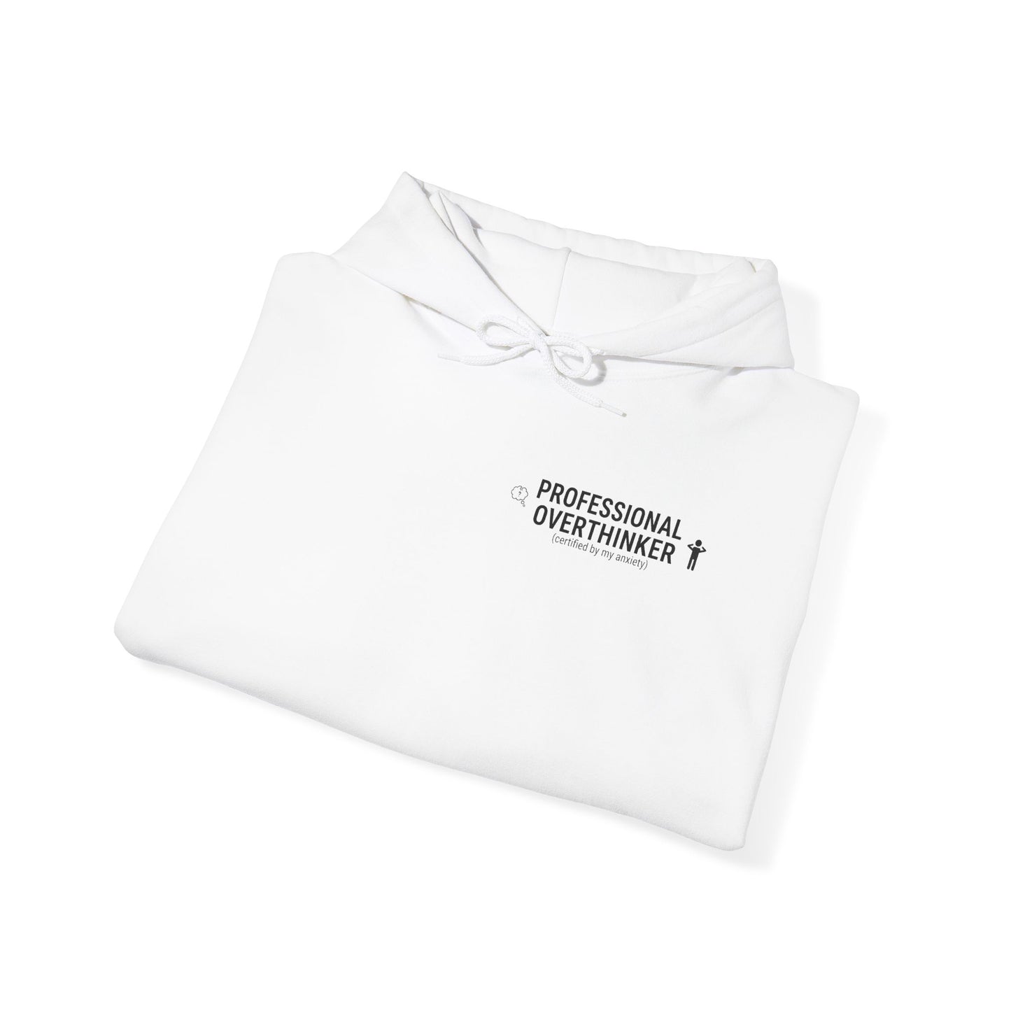 Professional Overthinker Hoodie | sarcastic sweatshirt, self-deprecating quote