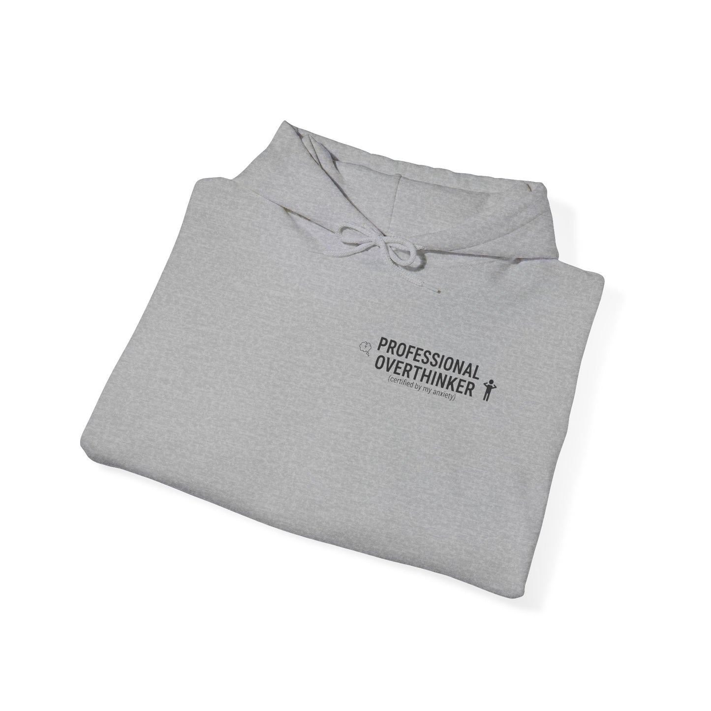 Professional Overthinker Hoodie | sarcastic sweatshirt, self-deprecating quote