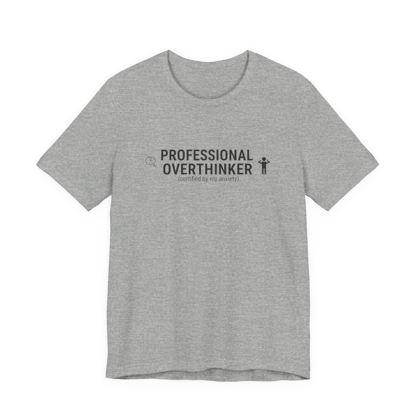 Professional Overthinker Tee | sarcastic shirt, introvert quote