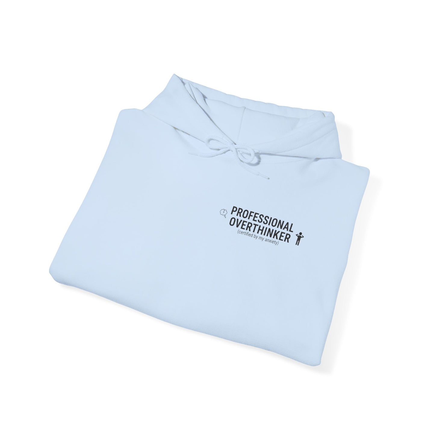 Professional Overthinker Hoodie | sarcastic sweatshirt, self-deprecating quote