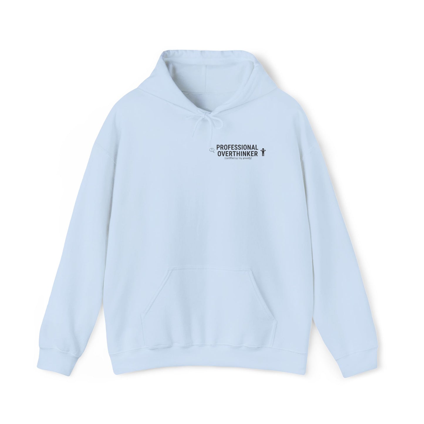 Professional Overthinker Hoodie | sarcastic sweatshirt, self-deprecating quote