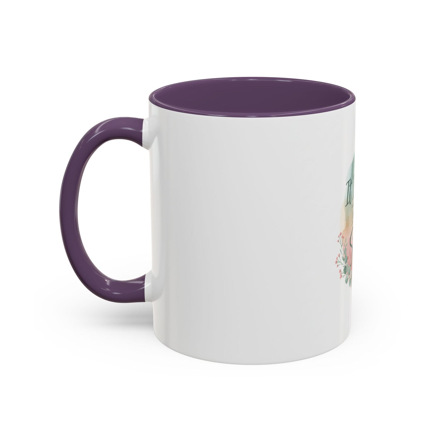It Is Well In My Soul Accent Coffee Mug — Inspirational Floral Ceramic Mug (11/15 oz)