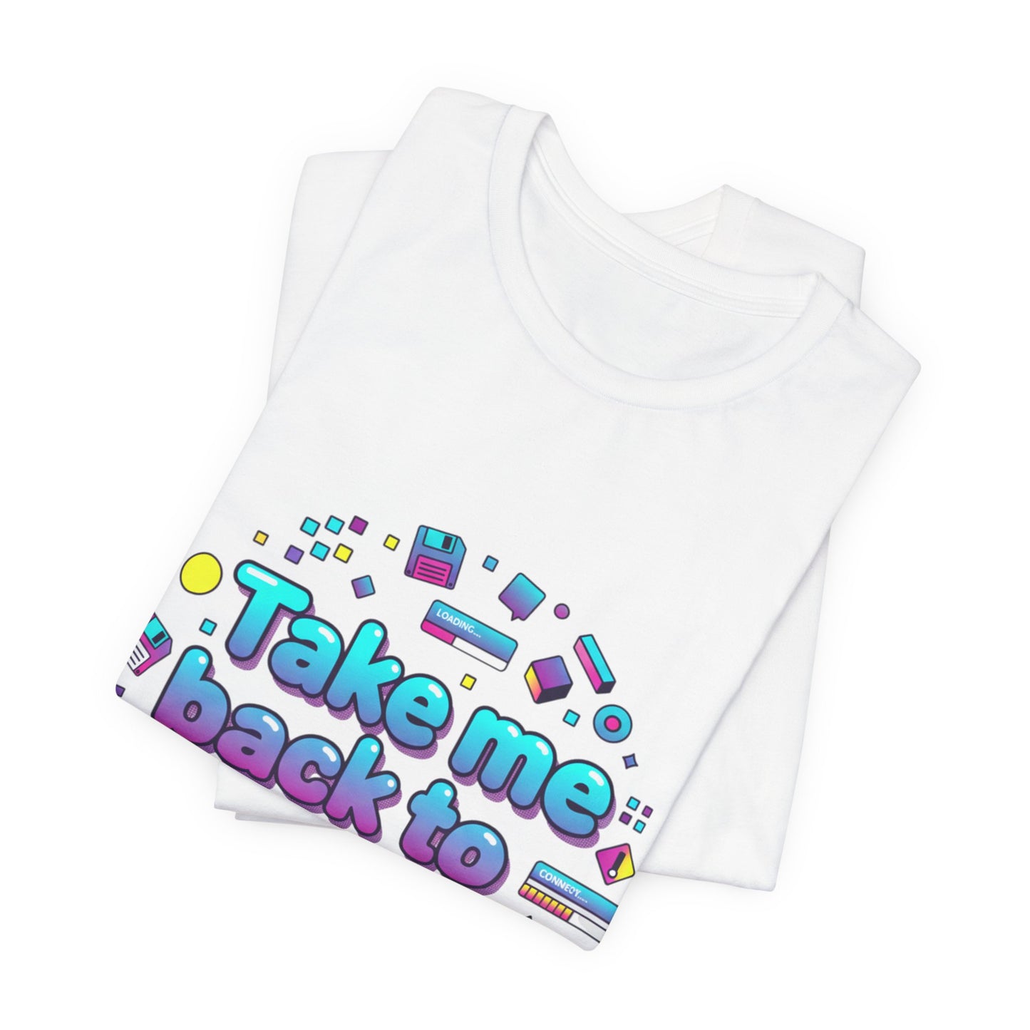 Take me back to the 80's T-Shirt | Y2K retro tech, pixel pop nostalgia