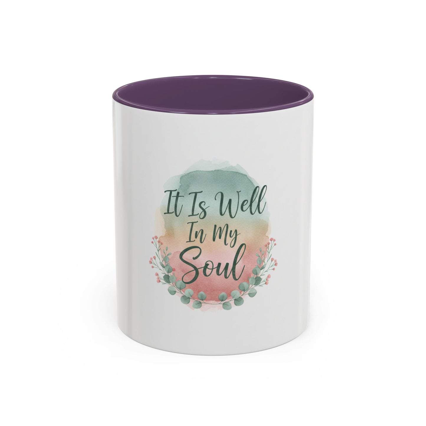 It Is Well In My Soul Accent Coffee Mug — Inspirational Floral Ceramic Mug (11/15 oz)