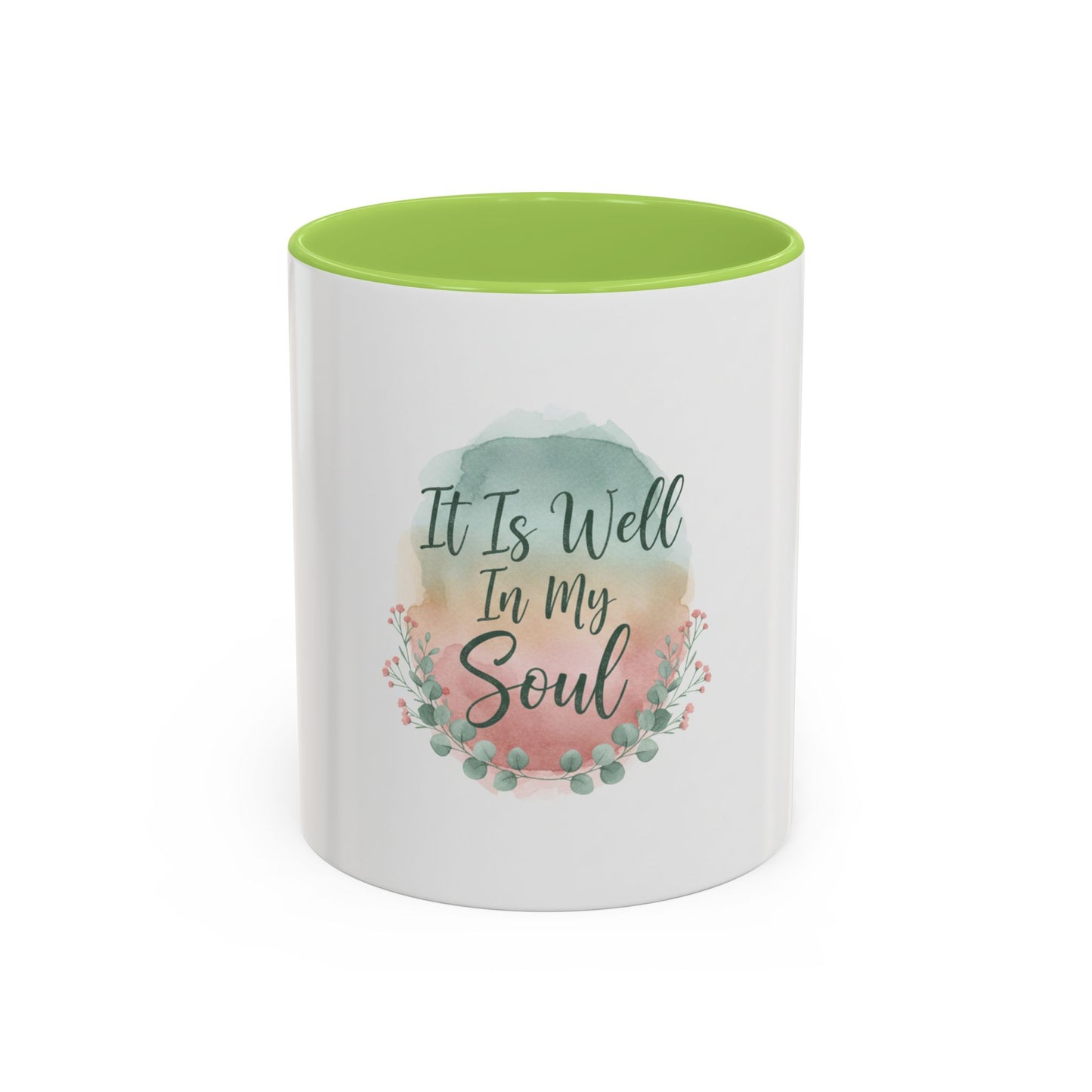 It Is Well In My Soul Accent Coffee Mug — Inspirational Floral Ceramic Mug (11/15 oz)