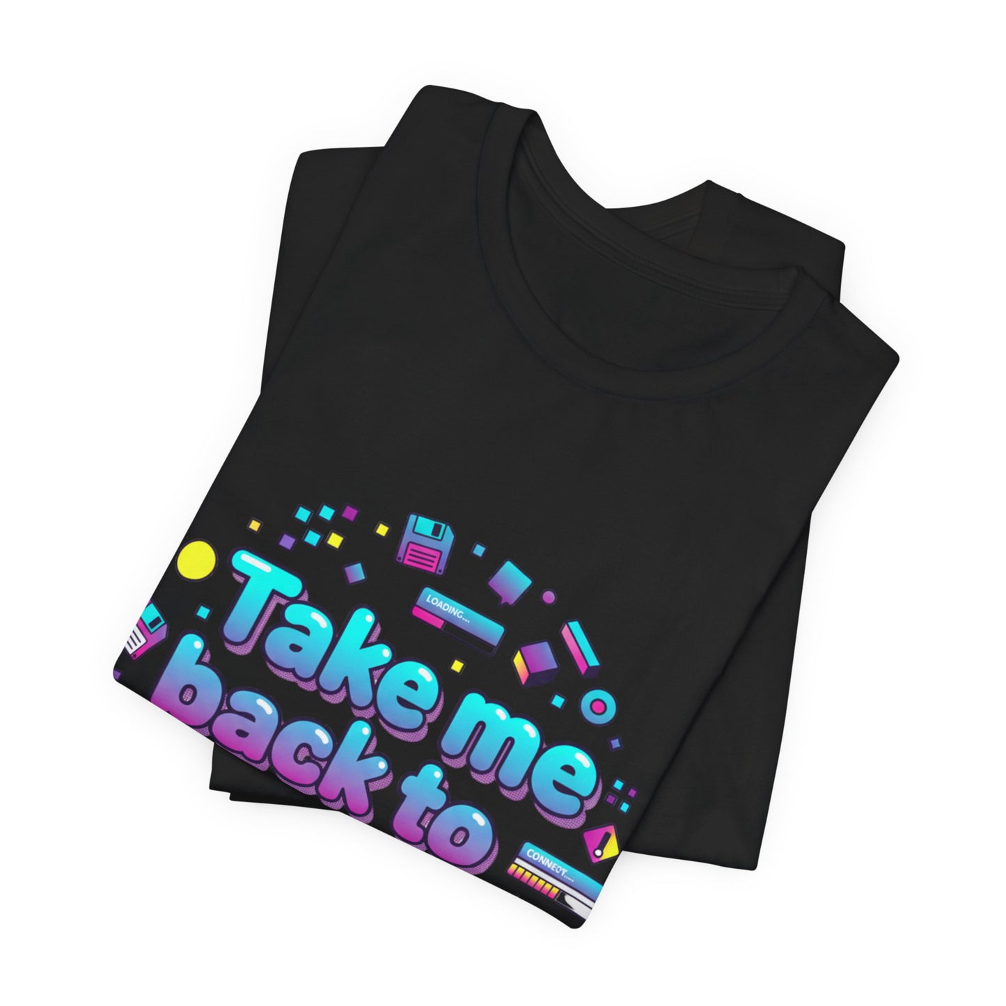 Take me back to the 80's T-Shirt | Y2K retro tech, pixel pop nostalgia