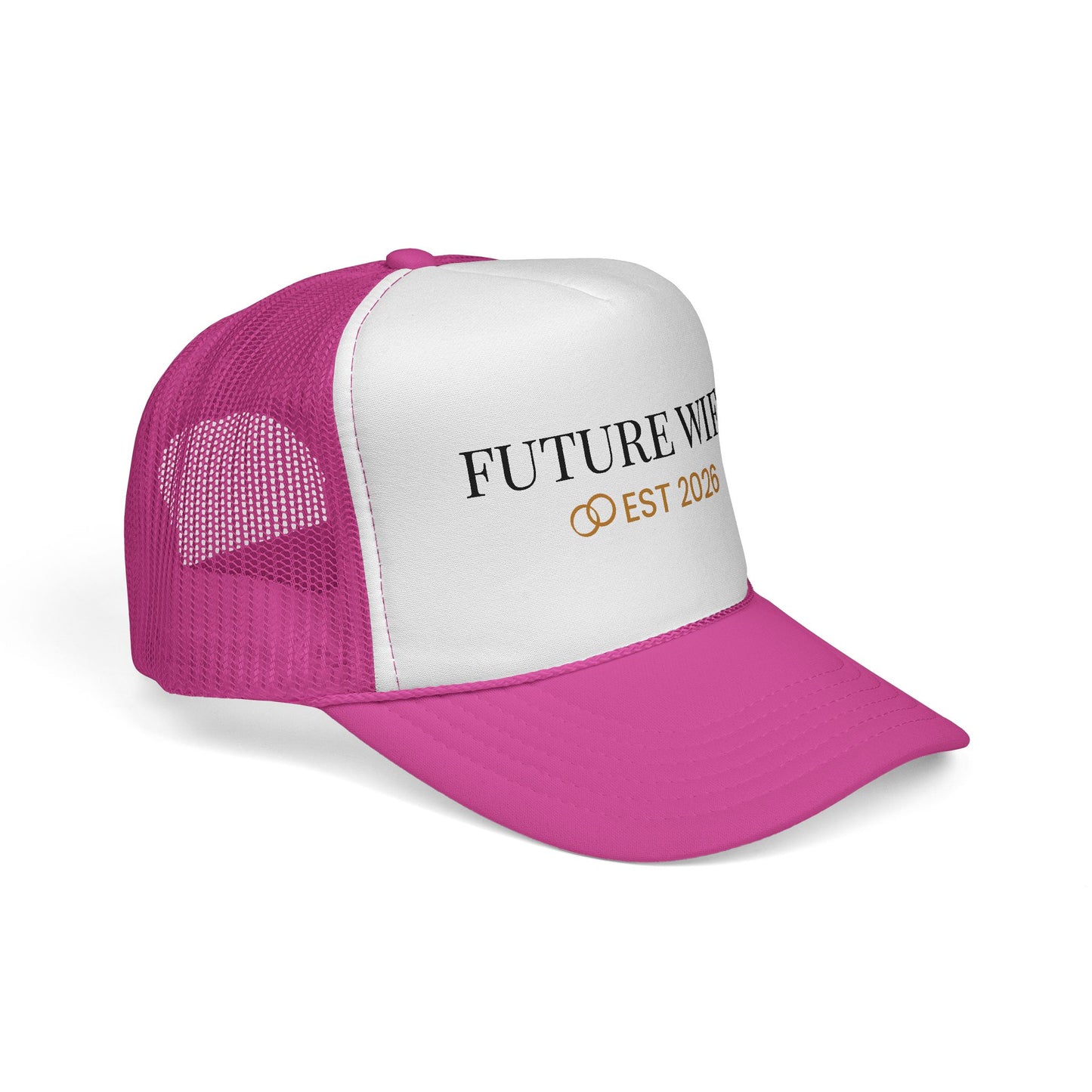 Future Wifey Trucker Cap — "Future Wifey Est 2026" Bachelorette & Engagement Hat