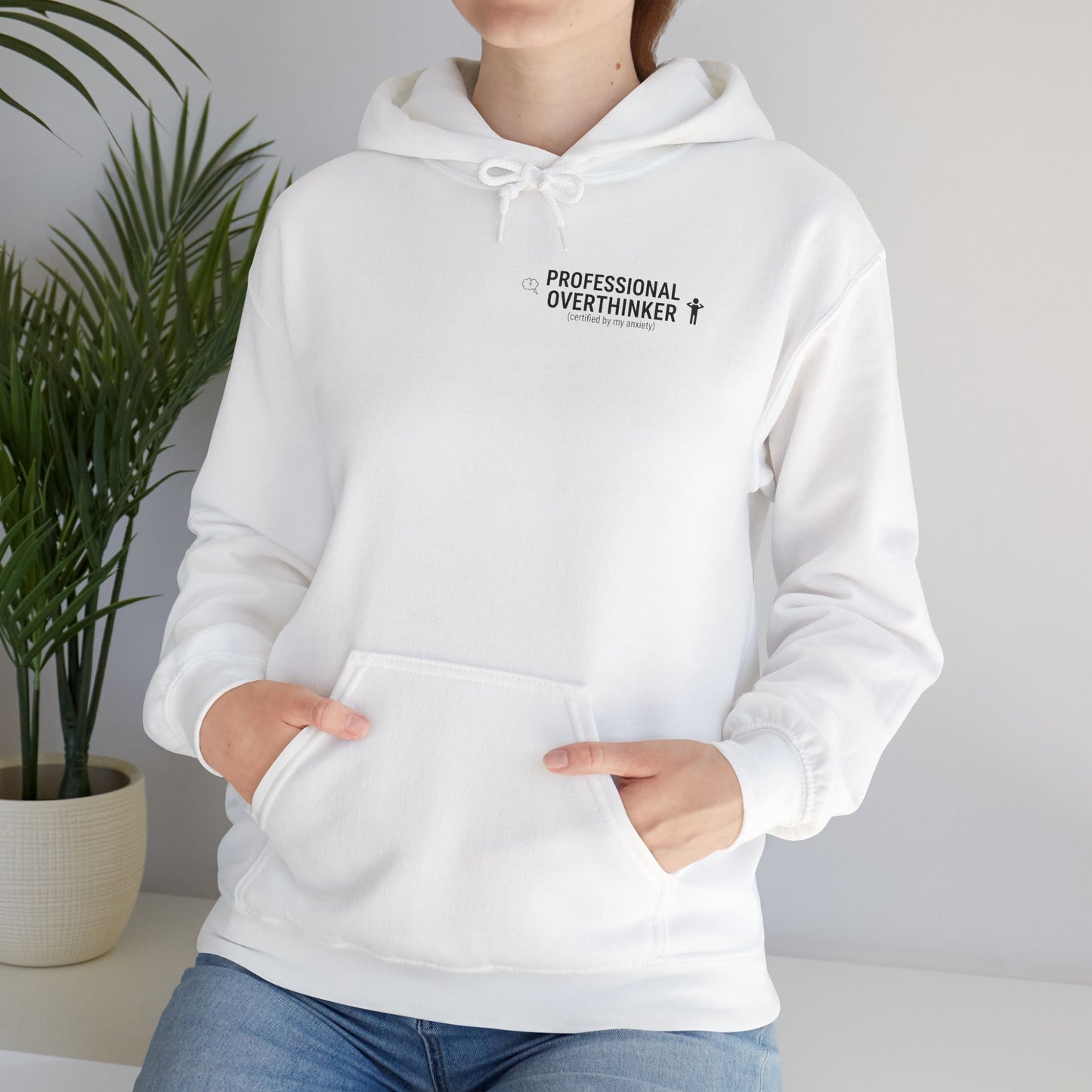 Professional Overthinker Hoodie | sarcastic sweatshirt, self-deprecating quote