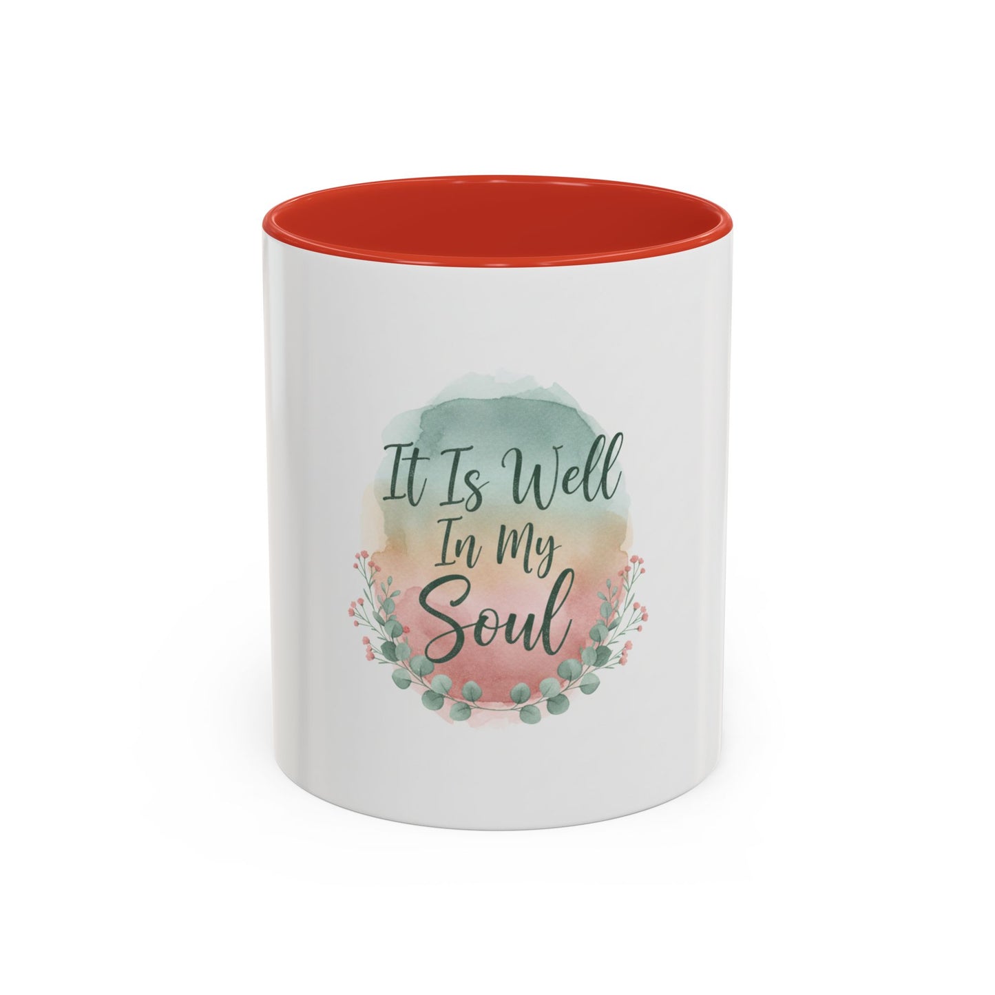 It Is Well In My Soul Accent Coffee Mug — Inspirational Floral Ceramic Mug (11/15 oz)